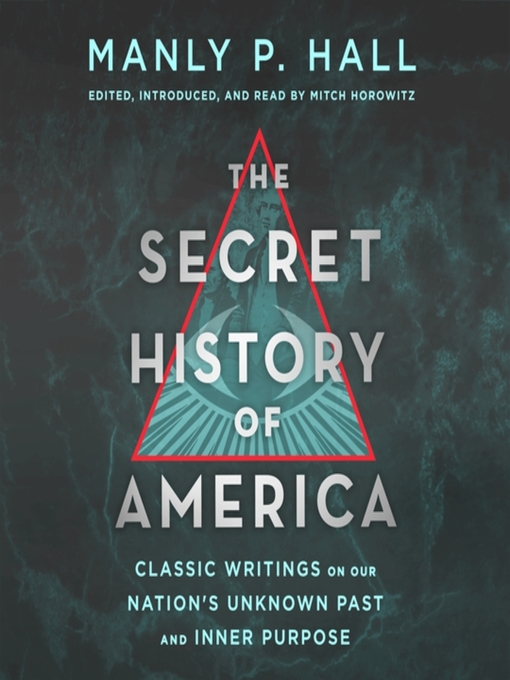 Title details for The Secret History of America by Manly P. Hall - Available